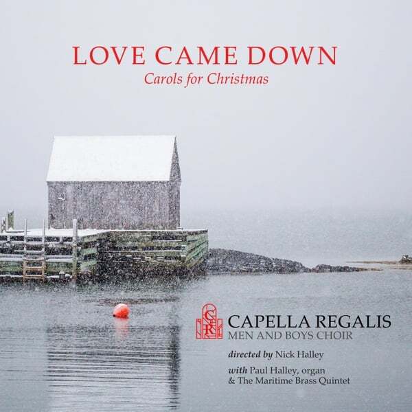 Cover art for Love Came Down: Carols for Christmas